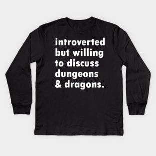 Introverted Dungeon Master Kids Long Sleeve T-Shirt